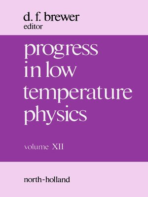 cover image of Progress in Low Temperature Physics